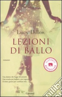 Lezioni di ballo libro di Dillon Lucy