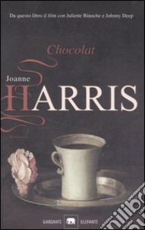 Chocolat libro di Harris Joanne