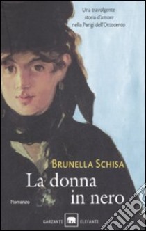 La donna in nero libro di Schisa Brunella