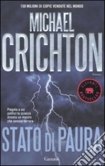 Stato di paura libro di Crichton Michael