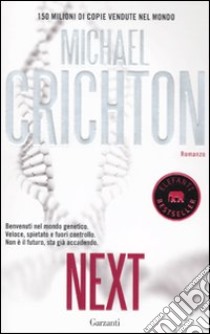 Next libro di Crichton Michael