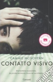 Contatto visivo libro di McGovern Cammie