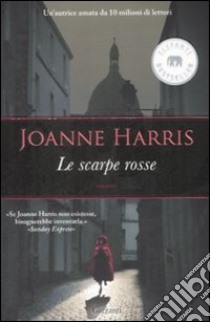 Le Scarpe rosse libro di Harris Joanne