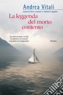 La Leggenda del morto contento libro di Vitali Andrea