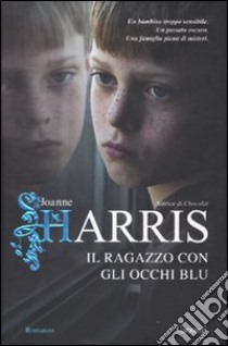 Il Ragazzo con gli occhi blu libro di Harris Joanne