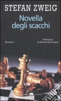 Novella degli scacchi libro di Zweig Stefan