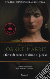 Il fante di cuori e la dama di picche libro di Harris Joanne