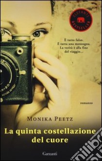 La quinta costellazione del cuore libro di Peetz Monika