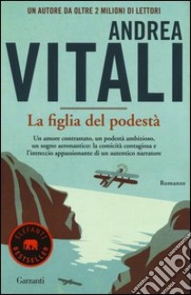 La figlia del podestà libro di Vitali Andrea