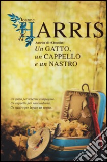 Un gatto, un cappello e un nastro libro di Harris Joanne