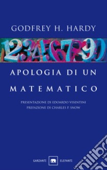 Apologia di un matematico libro di Hardy Godfrey H.