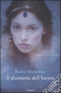 Il Diamante dell'harem libro di Hickman Katie