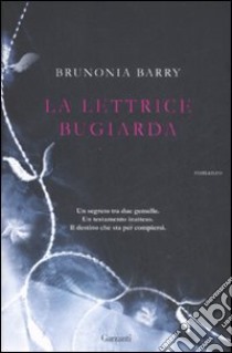 La lettrice bugiarda libro di Barry Brunonia