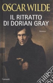 Il Ritratto di Dorian Gray libro di Wilde Oscar