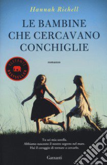 Le bambine che cercavano conchiglie libro di Richell Hannah