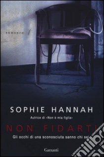 Non fidarti libro di Hannah Sophie