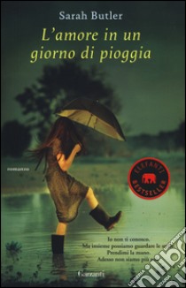 L'amore in un giorno di pioggia libro di Butler Sarah