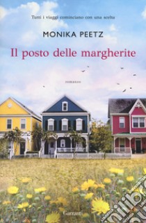 Il posto delle margherite libro di Peetz Monika