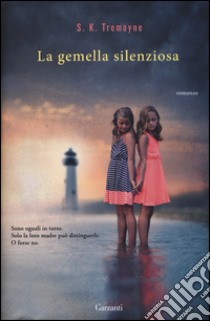 La gemella silenziosa libro di Tremayne S. K.