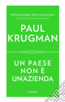 Un paese non è un'azienda libro di Krugman Paul R.