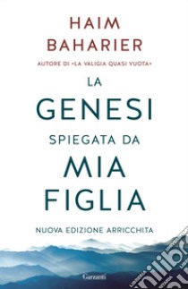 La Genesi spiegata da mia figlia libro di Baharier Haim