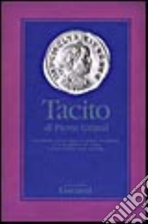 Tacito libro di Grimal Pierre