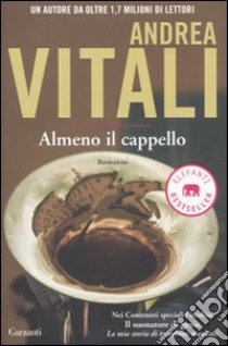 Almeno il cappello libro di Vitali Andrea