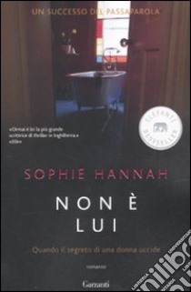 Non è lui libro di Hannah Sophie