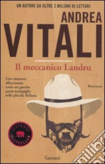 Il meccanico Landru libro di Vitali Andrea