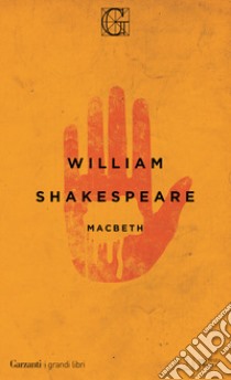 Macbeth. Testo inglese a fronte libro di Shakespeare William