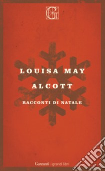 Racconti di Natale libro di Alcott Louisa May