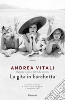 La gita in barchetta libro di Vitali Andrea