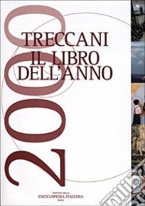 Treccani. Il libro dell'anno 2000 libro