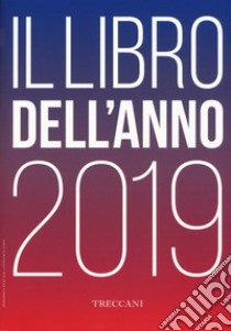 Treccani. Il libro dell'anno 2019 libro