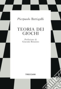 Teoria dei giochi libro di Battigalli Pierpaolo