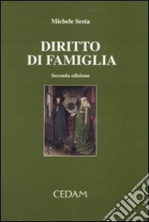 Diritto di famiglia libro di Sesta Michele