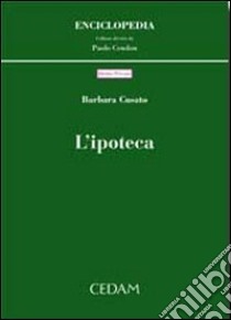 L'ipoteca libro di Cusato Barbara