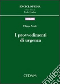 I provvedimenti di urgenza libro di Verde Filippo