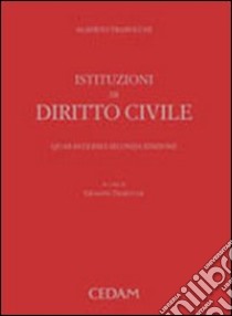 Istituzioni di diritto civile libro di Trabucchi Alberto