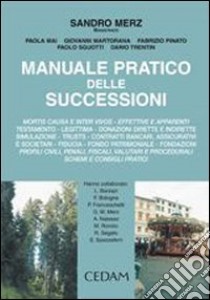 Manuale pratico delle successioni libro