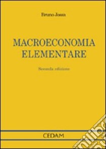 Macroeconomia elementare libro di Jossa Bruno