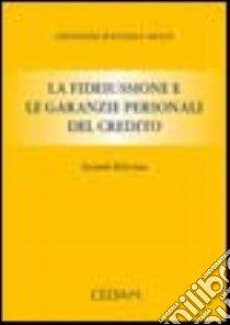 La fideiussione e le garanzie personali del credito libro di Petti G. Battista