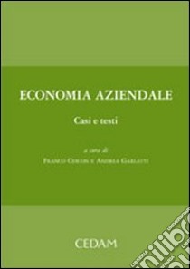 Economia aziendale libro di Cescon F. (cur.); Garlatti A. (cur.)