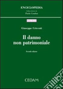 Il danno non patrimoniale libro di Cricenti Giuseppe