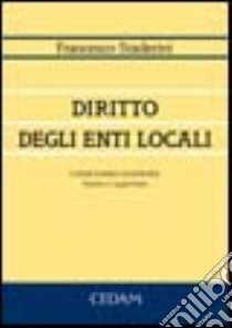 Diritto negli enti locali libro di Staderini Francesco