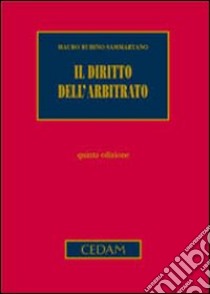 Il diritto dell'arbitrato libro di Rubino Sammartano Mauro