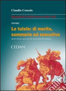 Spiegazioni di diritto processuale civile (1) libro di Consolo Claudio