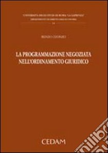 La programmazione negoziata nell'ordinamento giuridico libro di Cuonzo Renzo