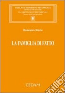 La famiglia di fatto libro di Riccio Domenico