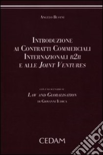 Introduzione ai contratti commerciali internazionali B2B e alle joint venture libro di Busani Angelo